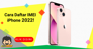 Cara Daftar IMEI iPhone 2022